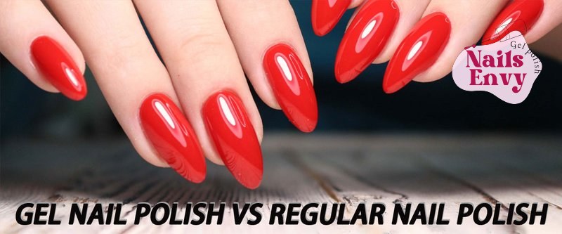 Gel Nail Polish vs Regular Nail Polish | Industry Comparison - TENTEU